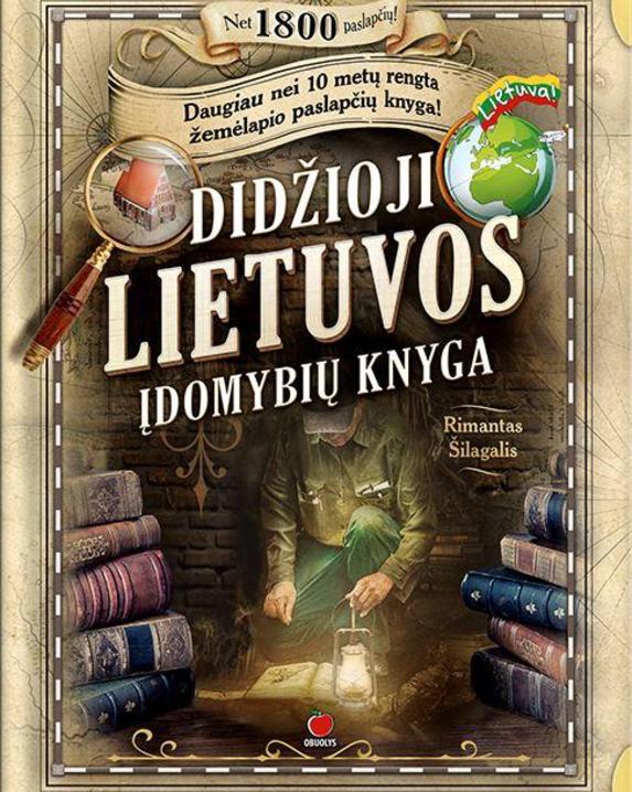 Didžioji Lietuvos įdomybių knyga